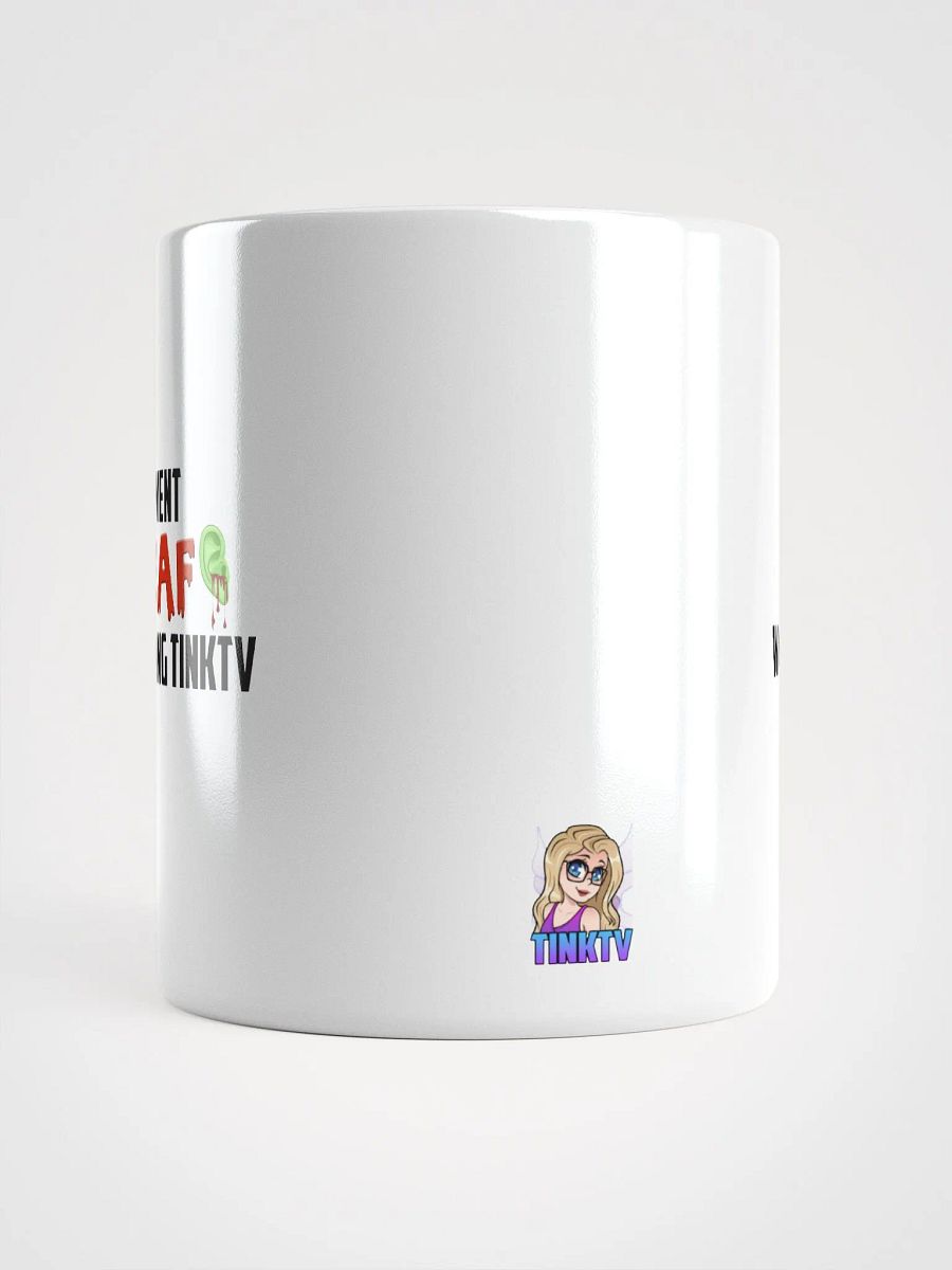 I went Deaf watching TINKTV Mug product image (10)