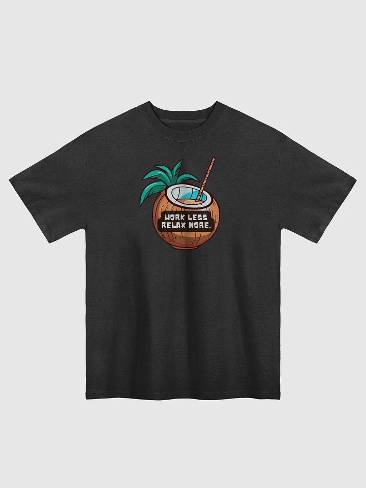 Coconut Chill Oversized Tee | work less relax more product image (2)