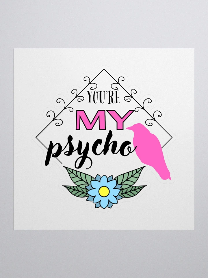 My Psycho Sticker product image (1)