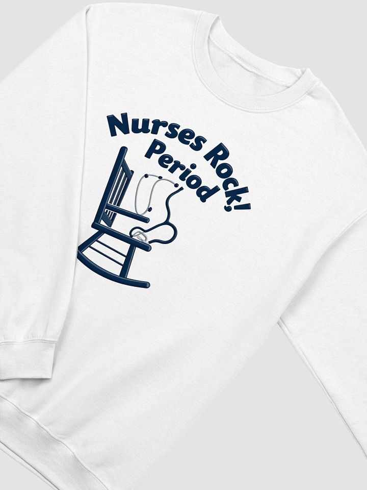 Nurses Rock! Period. Crewneck Sweatshirt product image (6)
