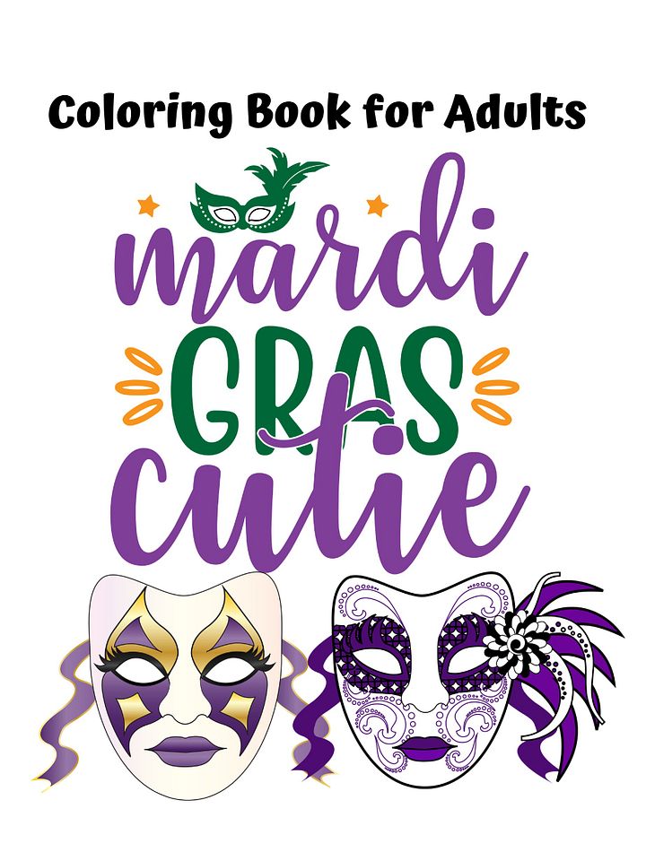 Mardi Gras Cutie Coloring Book for Adults: Calming Coloring Pages for Women, Relaxation Hobby Activity Book, Simple Coloring Line Art for Seniors product image (2)