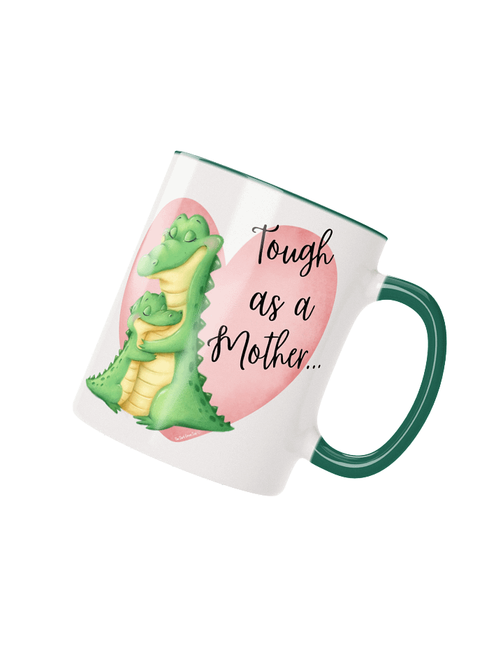 Tough as a Mother... Color Mug product image (12)