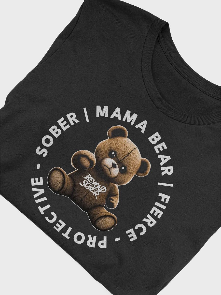 Momma Bear - Fierce - Protective - Sober product image (5)