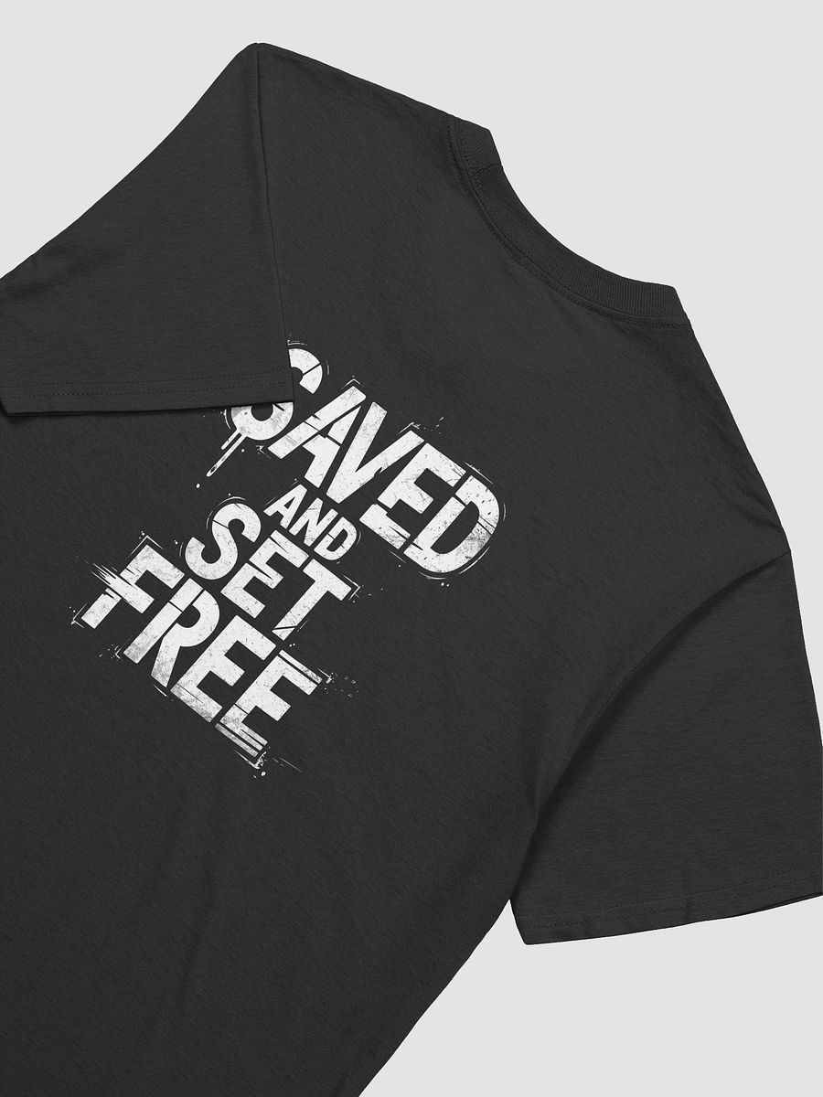 Saved and set free tee unisex product image (6)