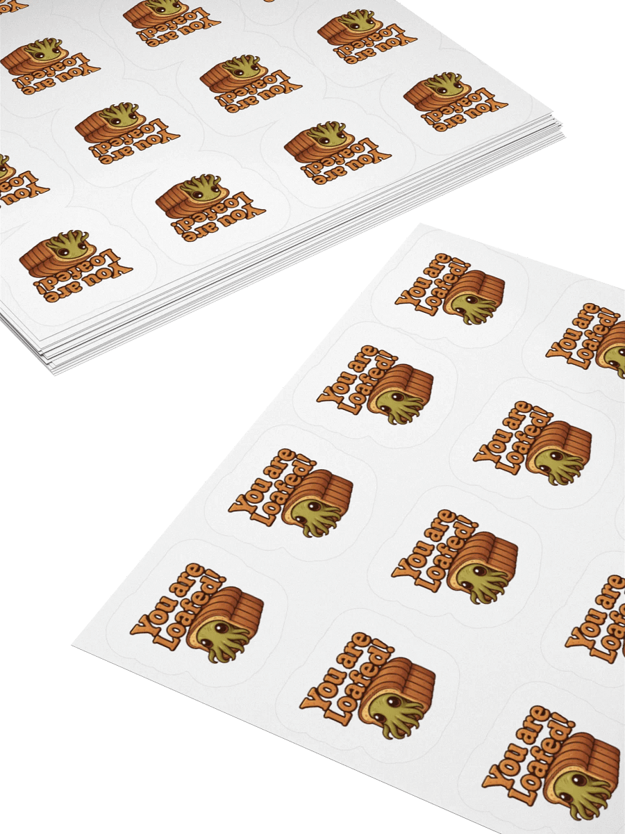 You Are Loafed! Sticker Sheet product image (11)