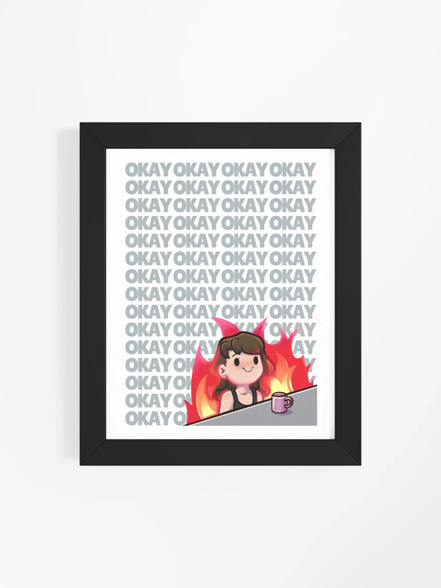 "Okay Okay Okay" Poster product image (12)