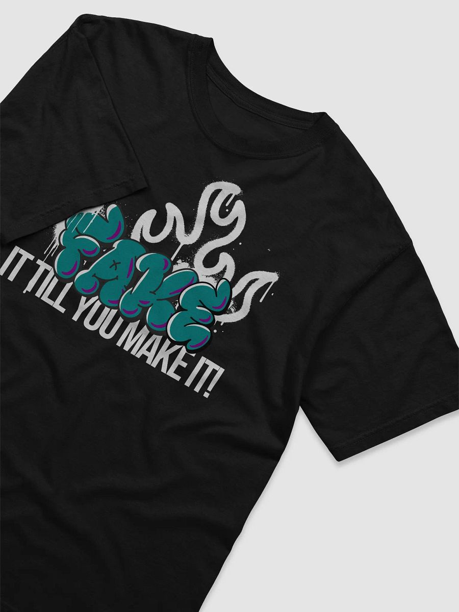 Fake It Graffiti Shirt product image (3)