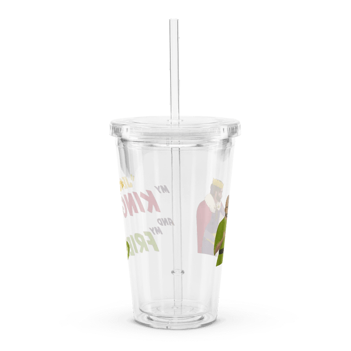 Two Servants and a King - "My King and My Friend" Clear Cup product image (2)