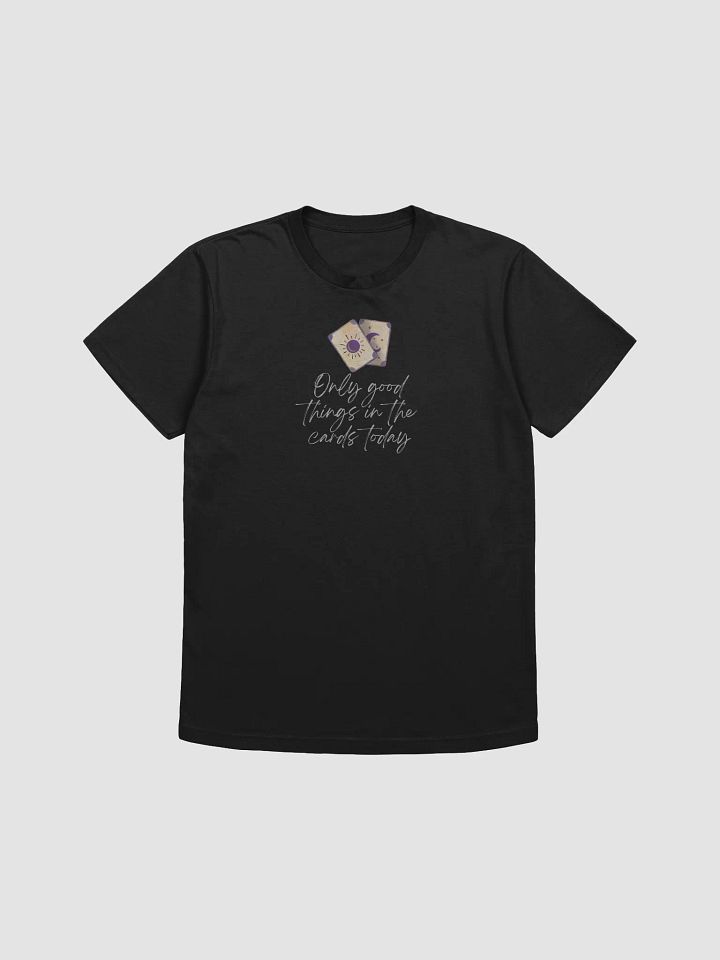 Only Good Things T-Shirt product image (1)