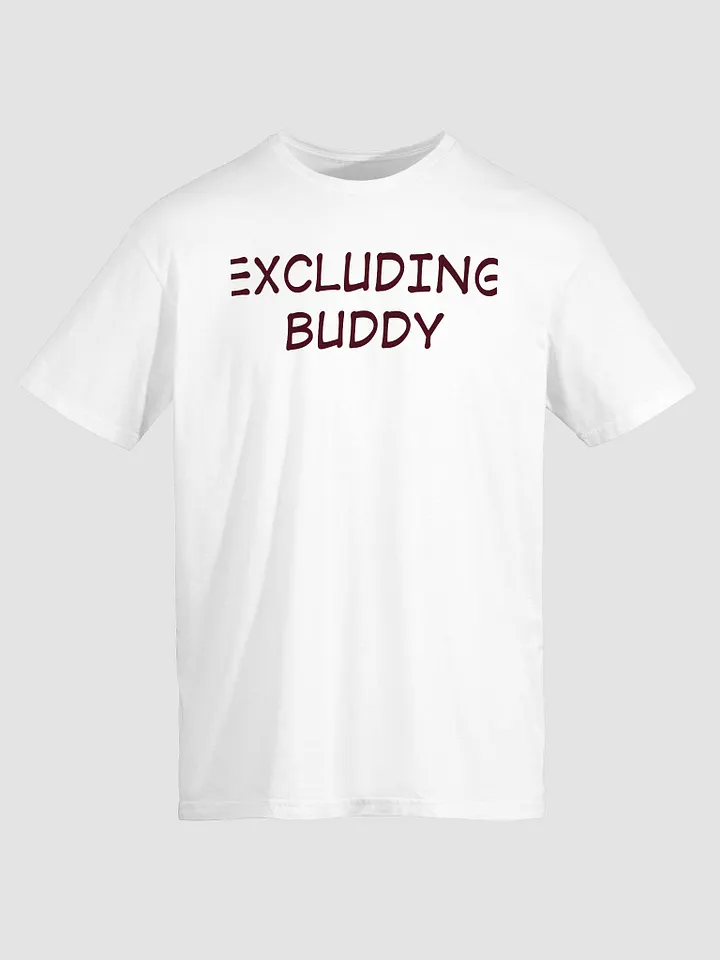 Excluding Buddy T-shirt product image (2)
