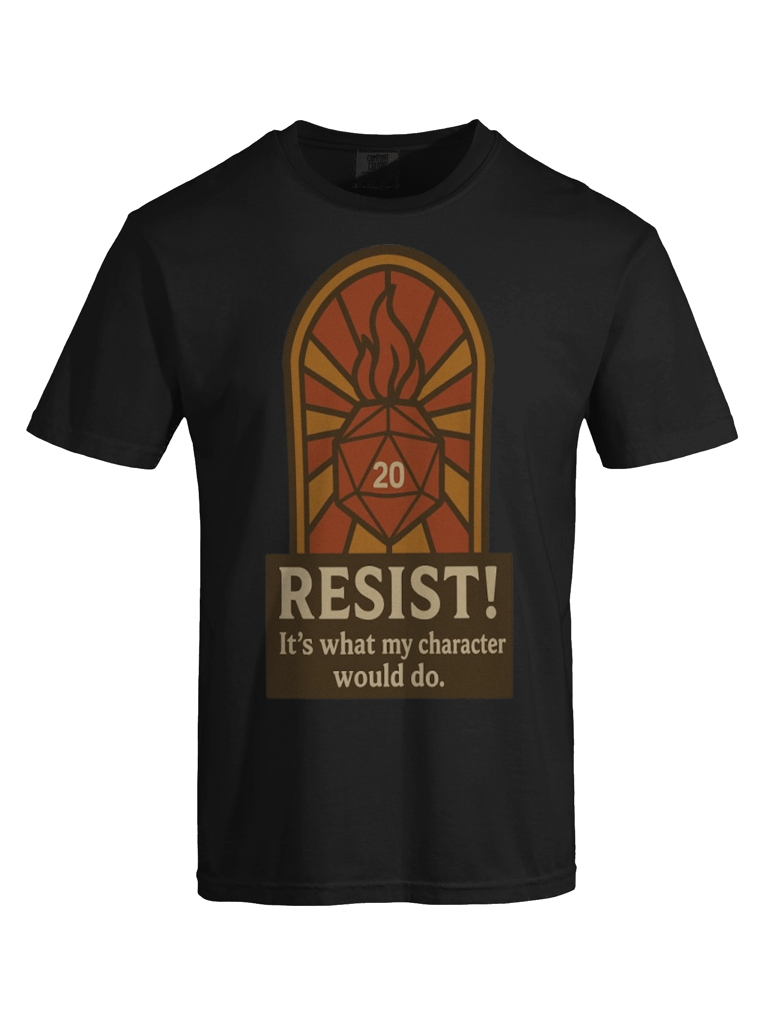 RESIST! It's What My Character Would Do. product image (89)