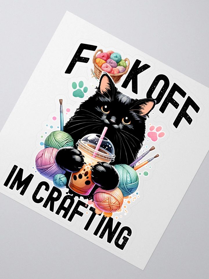 F-ck Off I'm Crafting Sticker product image (5)