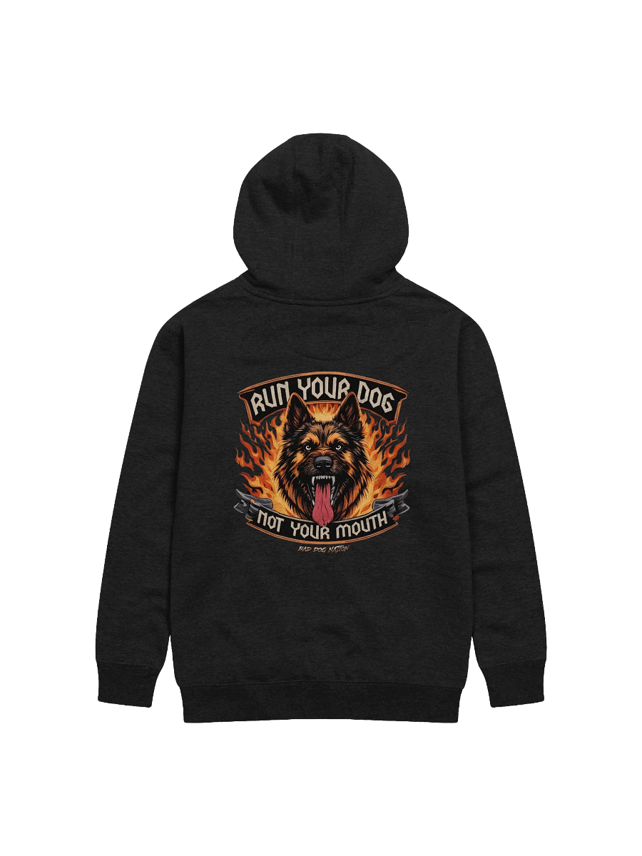 Run Your Dog, Not Your Mouth 2025 - Premium Adult Unisex Hoodie product image (1)