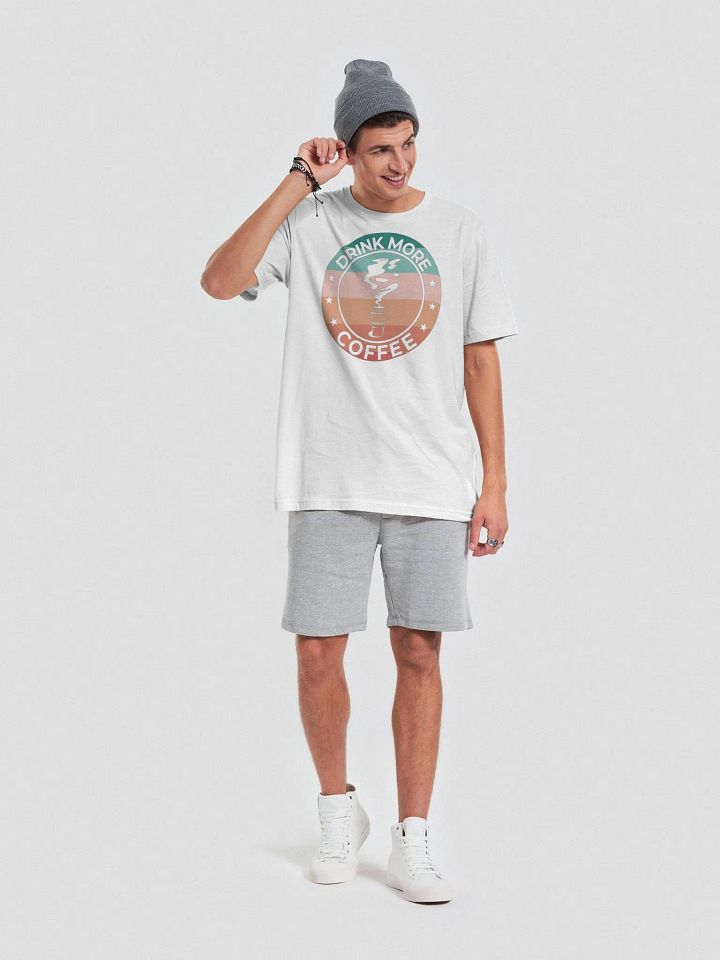 DaLegacy23 - Drink More Coffee T-Shirt product image (1)