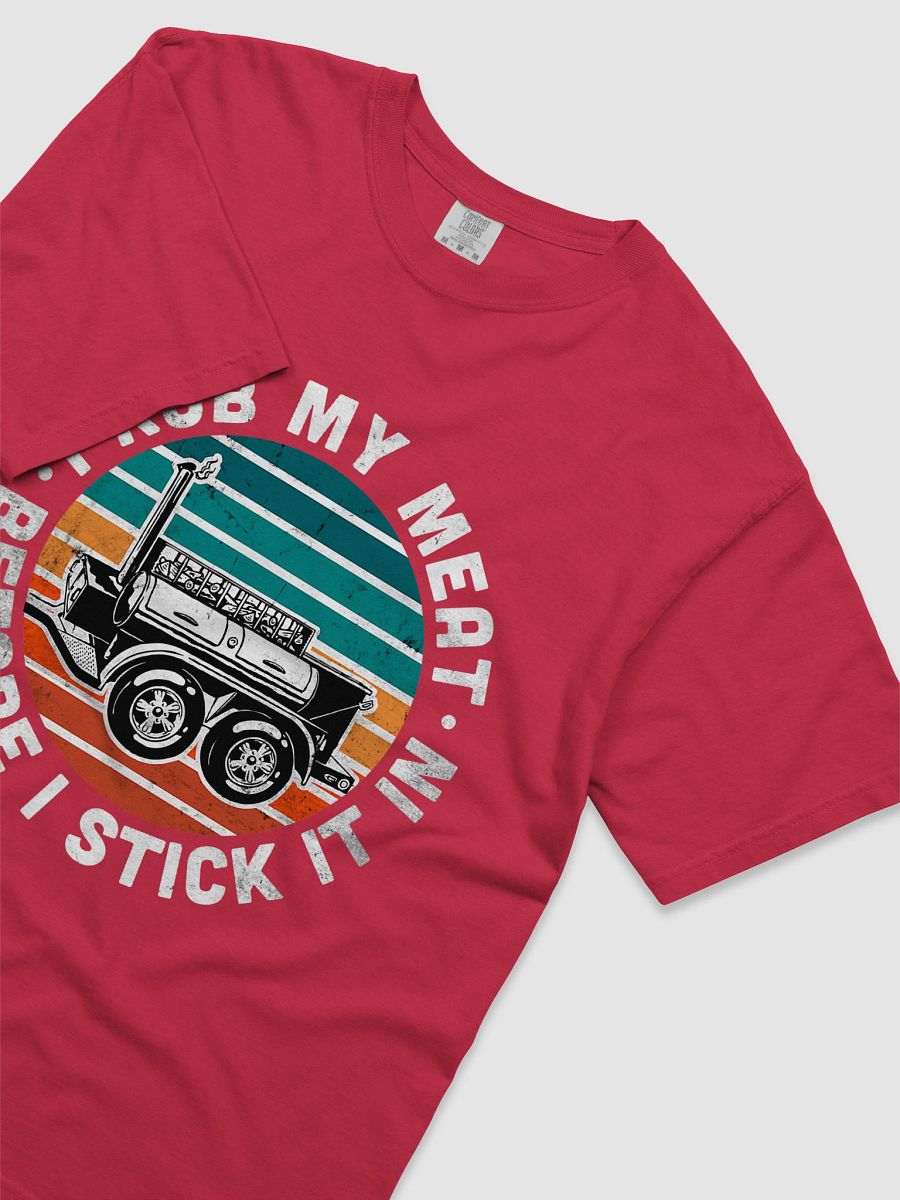 I Rub My Meat T-Shirt product image (14)