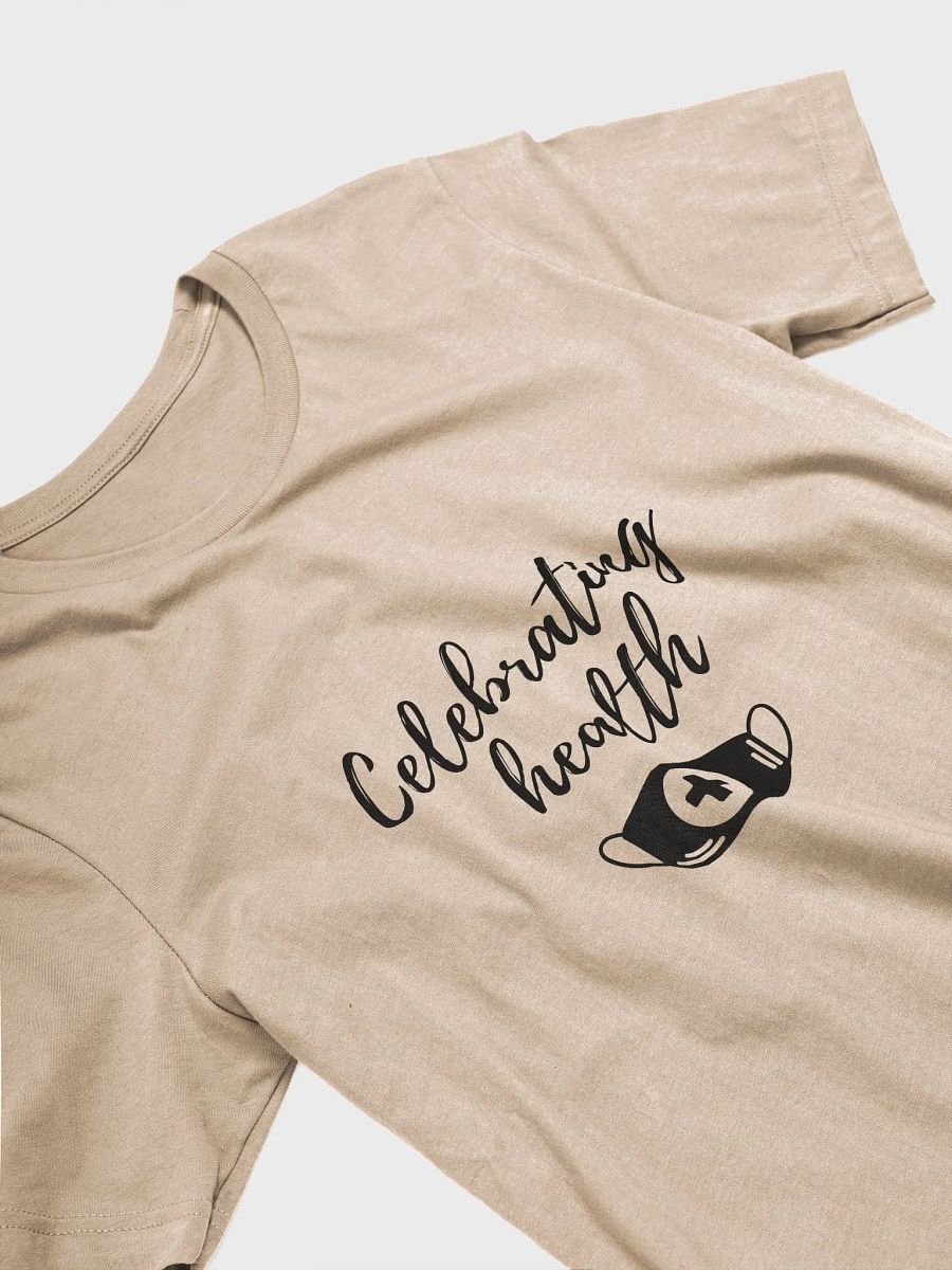 Celebrating health Dark Unisex Super soft T-Shirt product image (11)