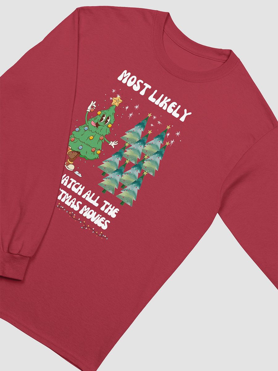 Festive Most Likely to Watch Alll the Christmas Movies Long Sleeve Tee product image (18)