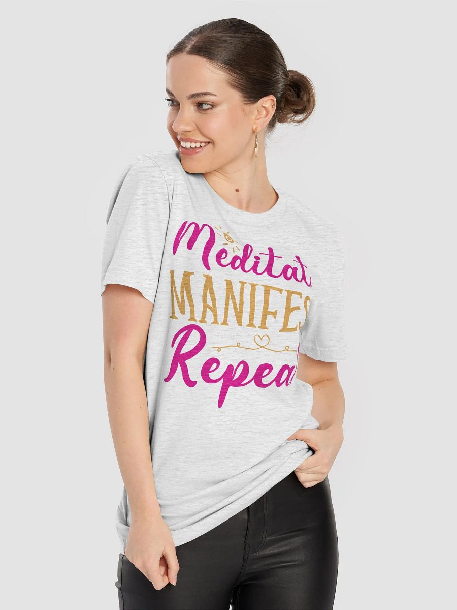 Meditate Manifest Repeat T-Shirt product image (36)
