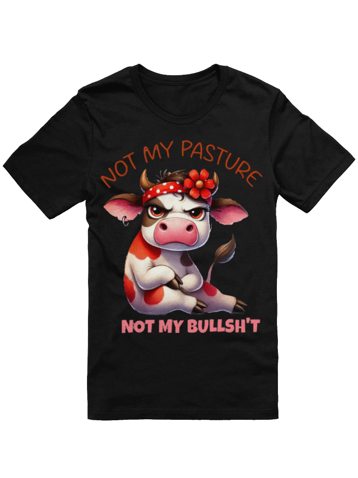 Not My Bullshit Shirt product image (1)