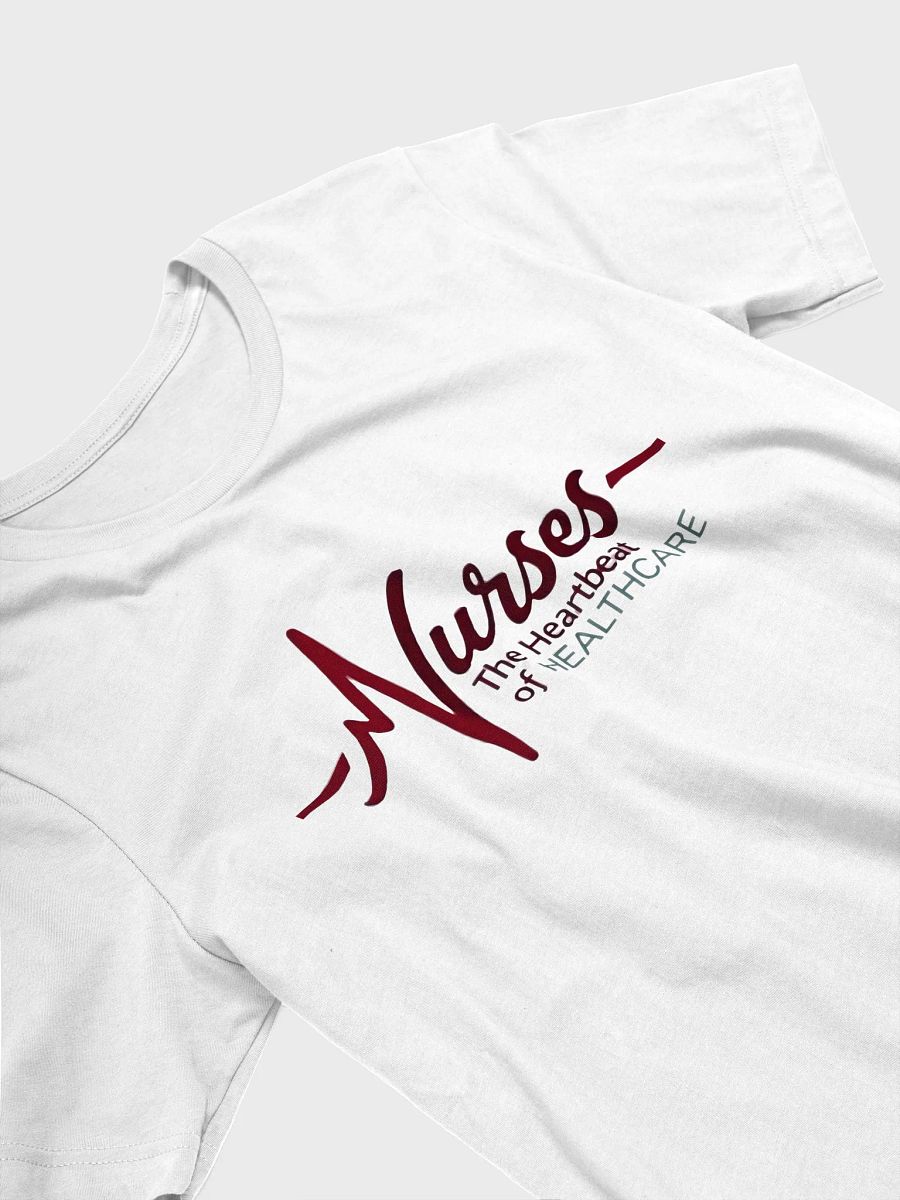 Nurses: The Heartbeat of Healthcare T-Shirt product image (3)