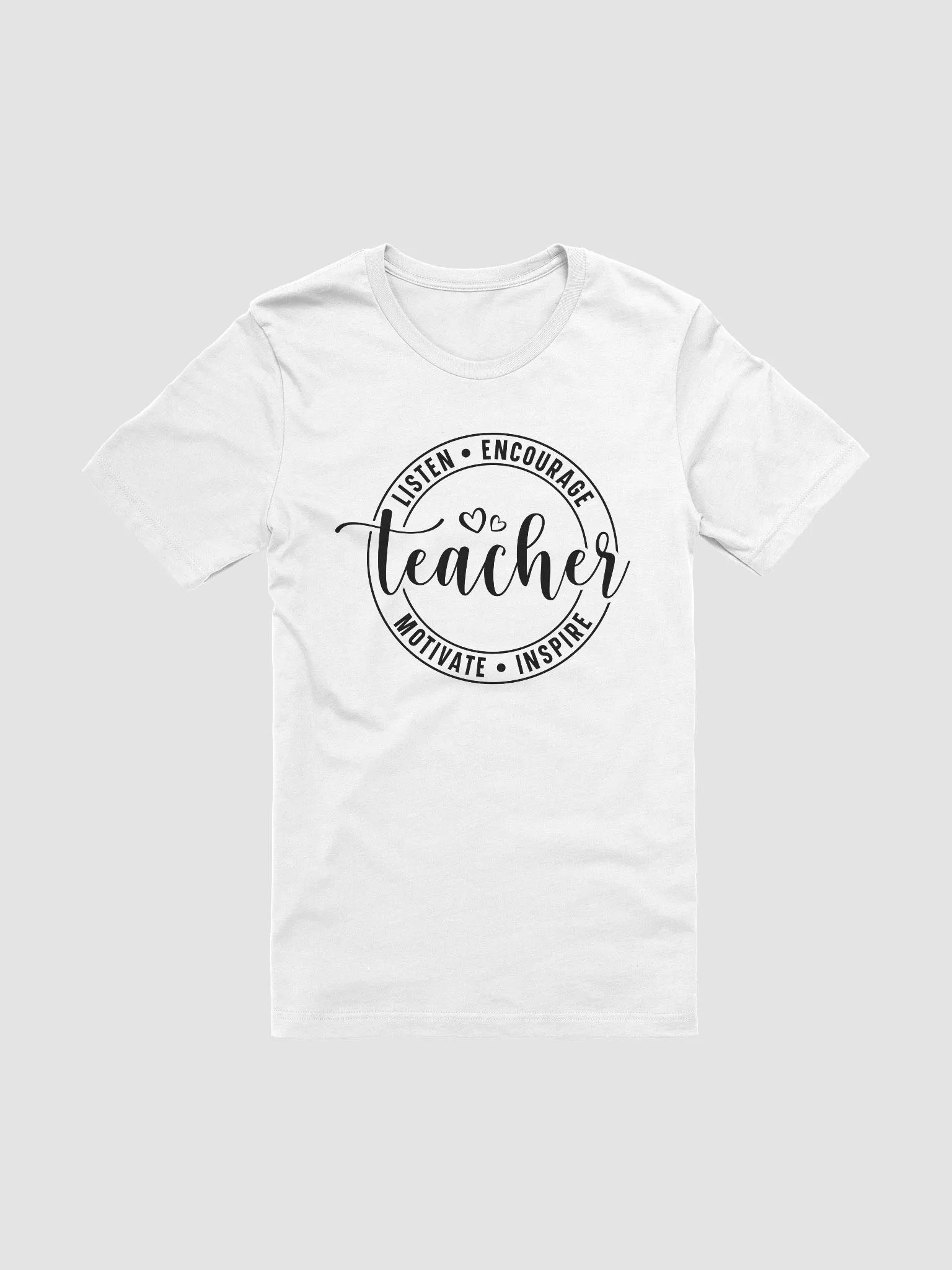 Teacher Listen Encourage Motivate Inspire - Women's White T-Shirt product image (3)