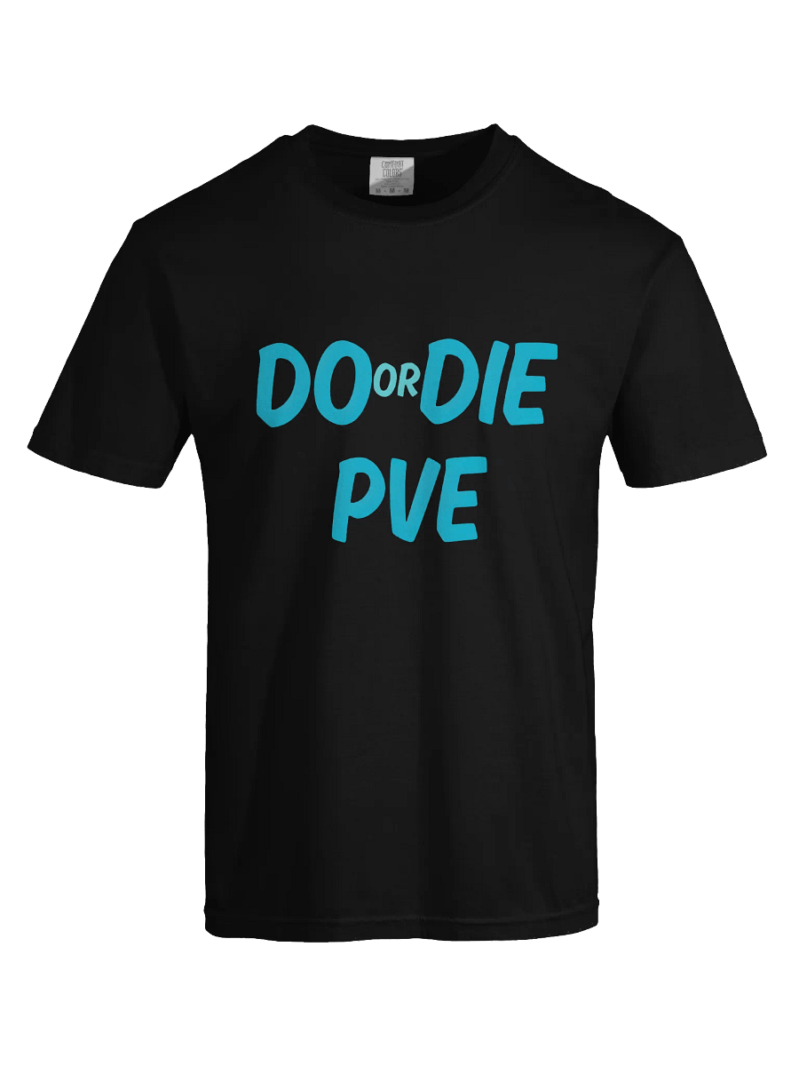 DO or DIE PVE Bold Blue T-Shirt product image (61)
