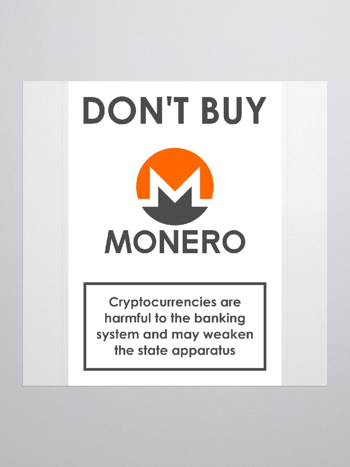 Don't Buy Monero Sticker product image (1)