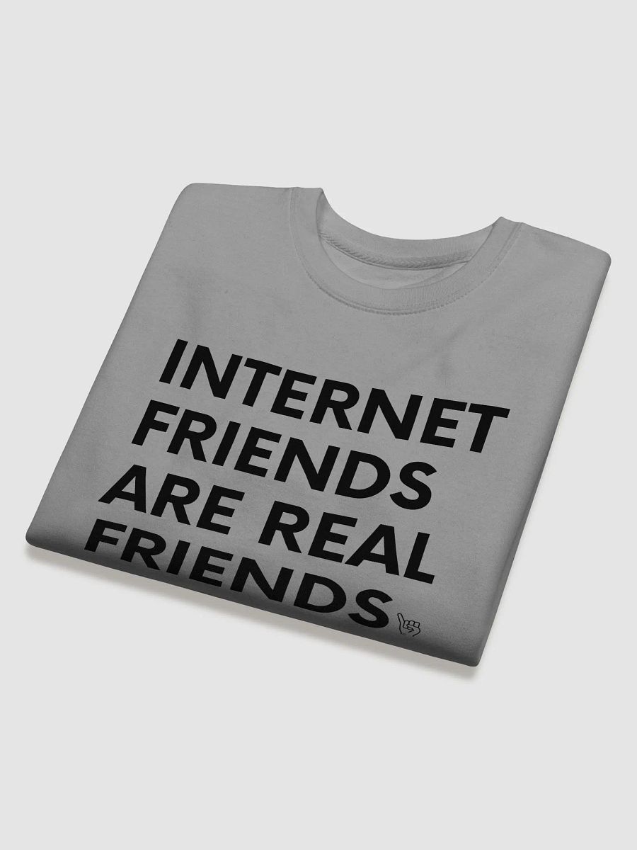 Internet Friends Sweatshirt product image (16)