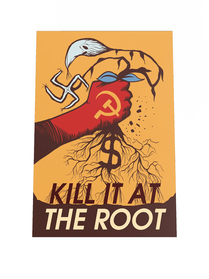 “Kill It At The Root” - Poster product image (2)