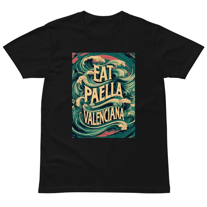 Eat Paella Valenciana Shirt [00019] product image (1)