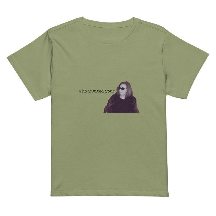 Who invited you? High-Waisted Tee product image (26)