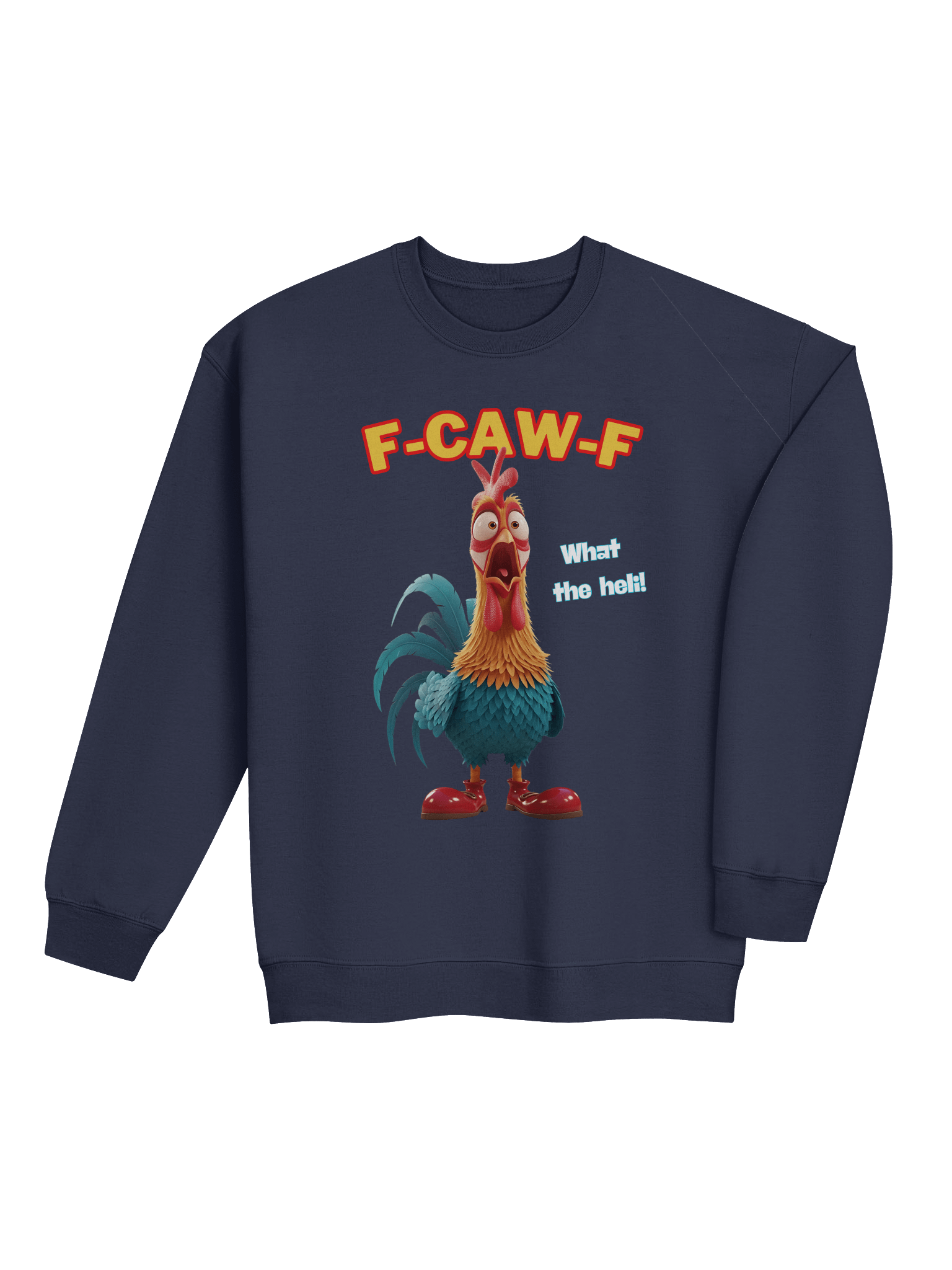 Funny Rooster Sweatshirt – Big Rooster Graphic Sweatshirt with “F-CAW-F” & “What the Helli” Slogans – Farm Humor Sweater, Gag Gift product image (42)