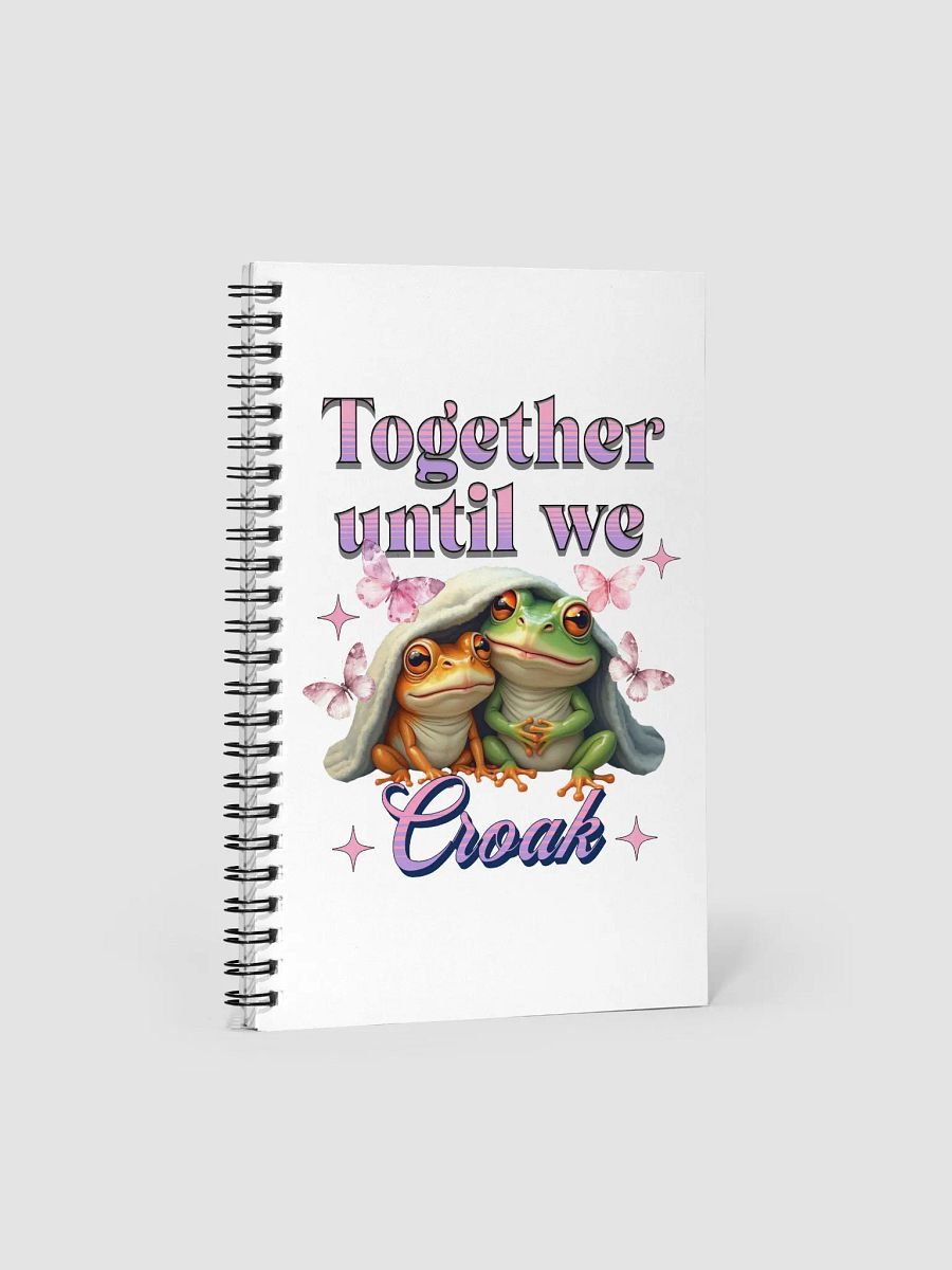 Together Until We Croak Frog Frogtastic Love Spiral Notebook product image (3)