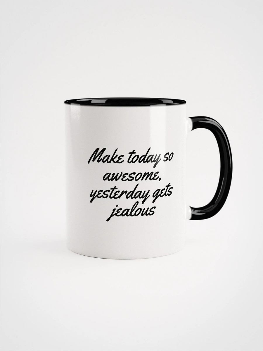 Make This Day So Awesome, Yesterday Gets Jealous - Sunrise Mug product image (3)