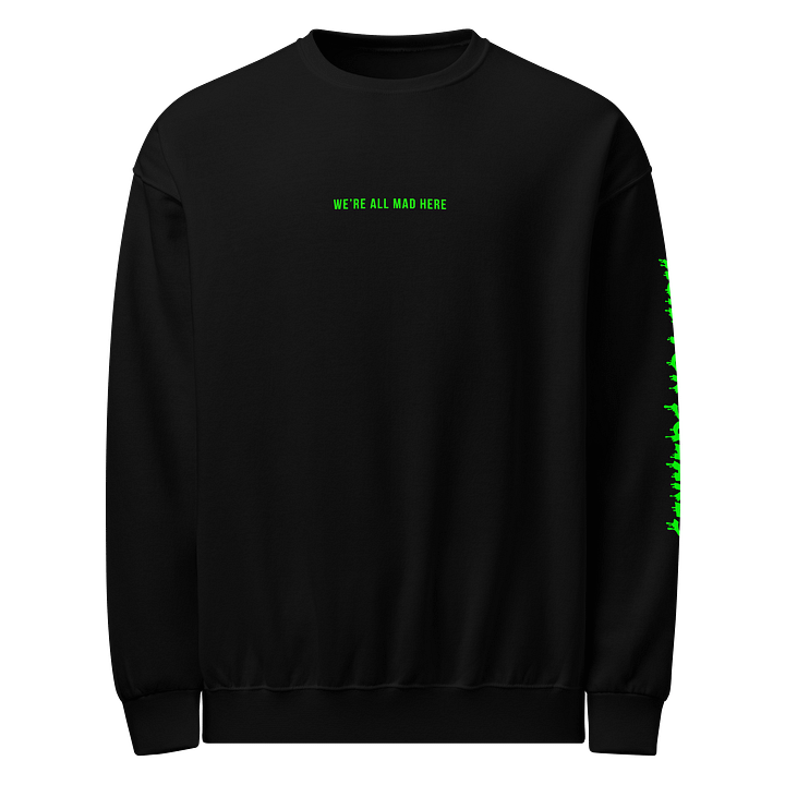 We're All Mad Here Crew product image (1)