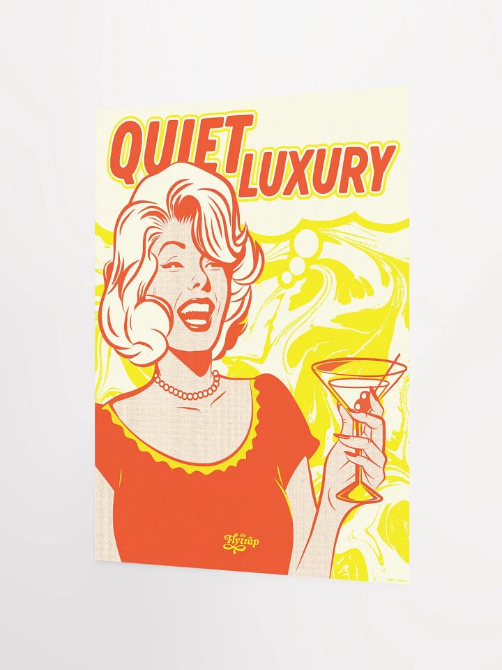 Quiet Luxury 12x16 poster product image (2)
