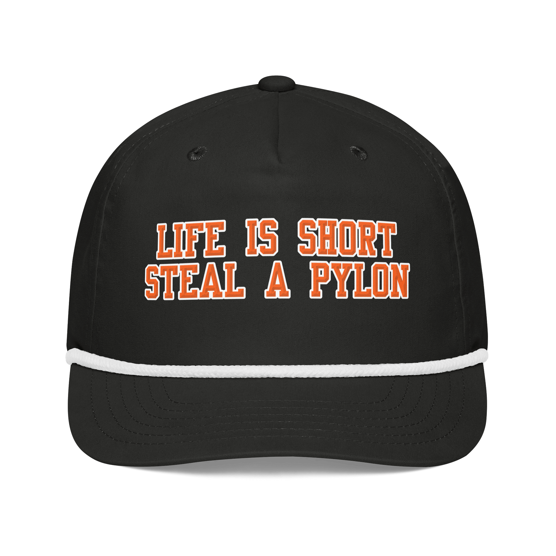 Life is Short Steal a Pylon Hat product image (1)