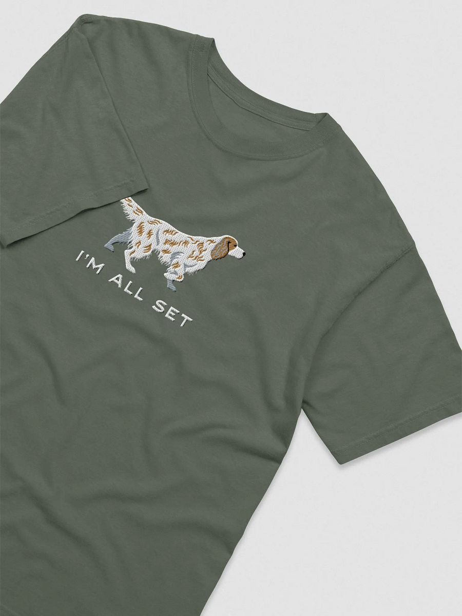 I'm All Set T-Shirt(Embroidered) of an English Setter(Brown) product image (6)