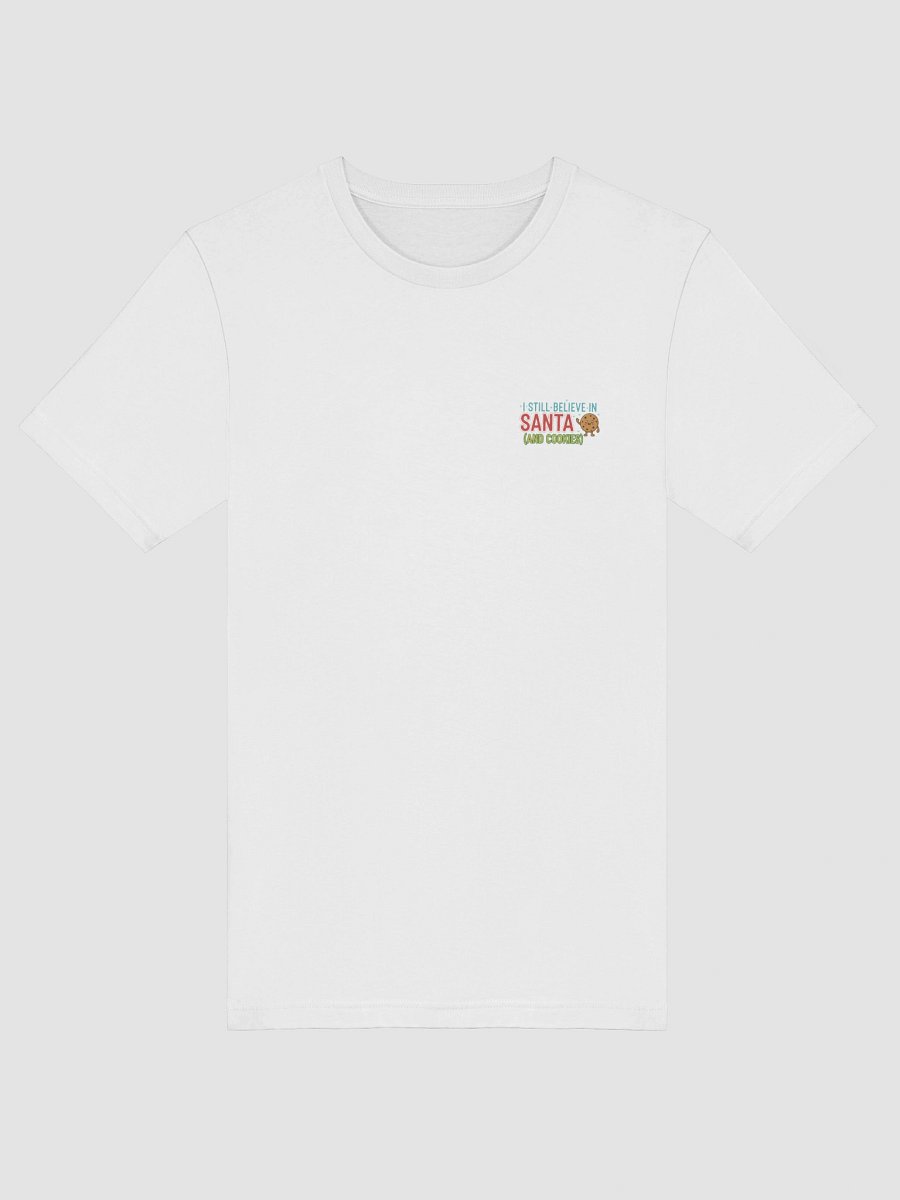 I still believe in Santa and Cookies T-Shirt product image (5)