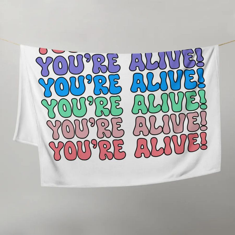 You're Alive! | Super Soft Blanket product image (9)