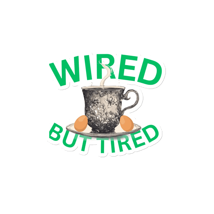 Wired But Tired Tea Cup Die-Cut Magnets product image (2)