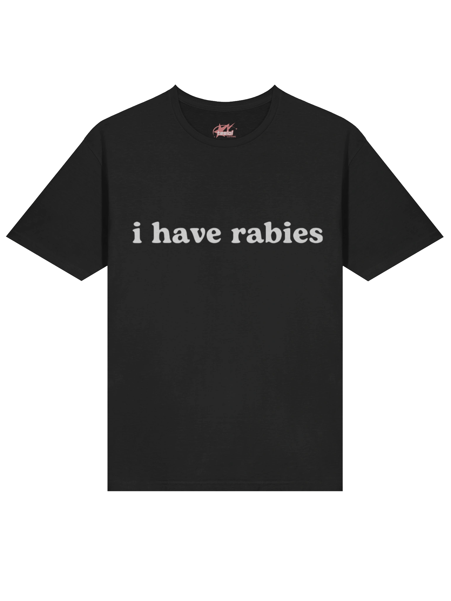 I Have Rabies Shirt product image (2)