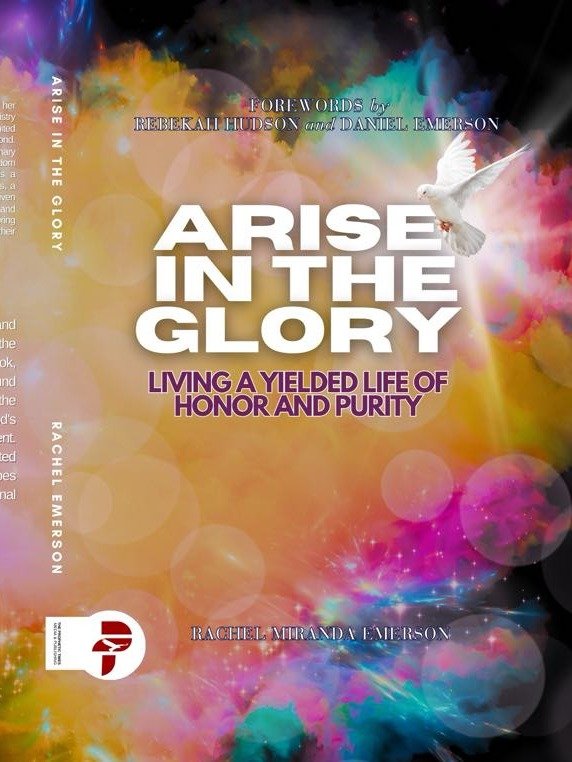 Arise in the Glory: Living a yielded life of honor and purity product image (1)