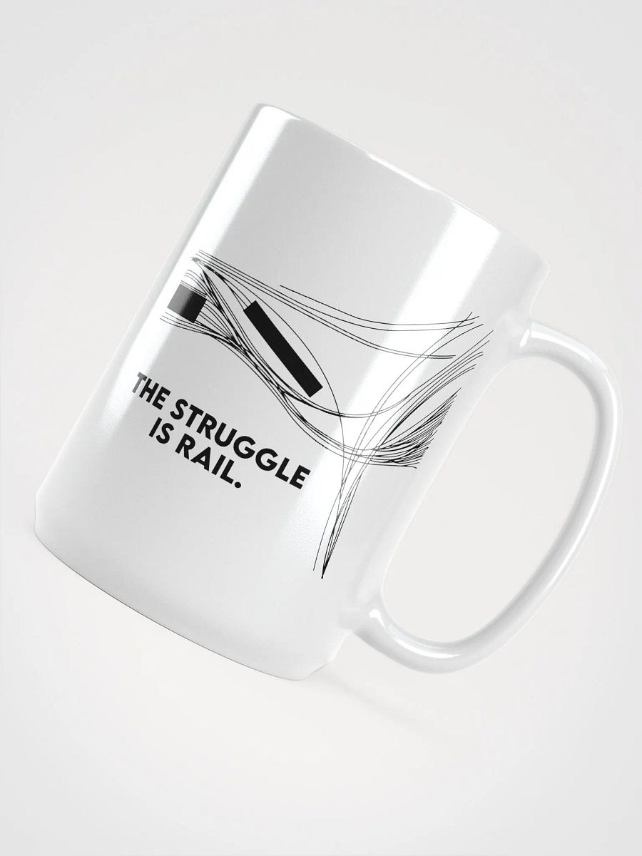 The Struggle is Rail Mug product image (4)