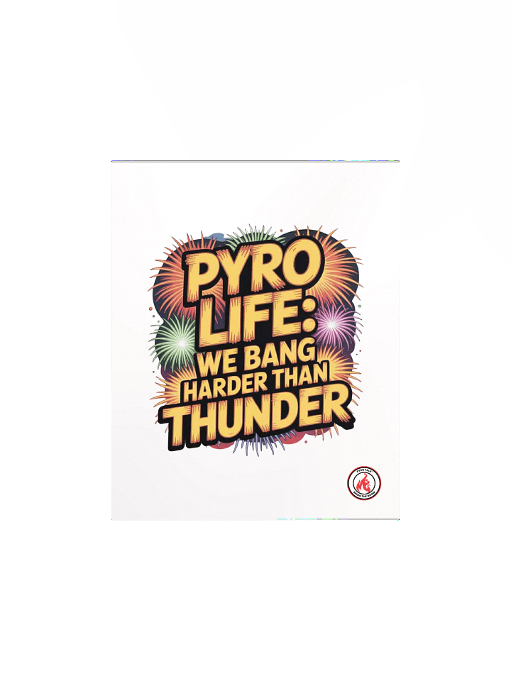 Pyro Life Print product image (1)