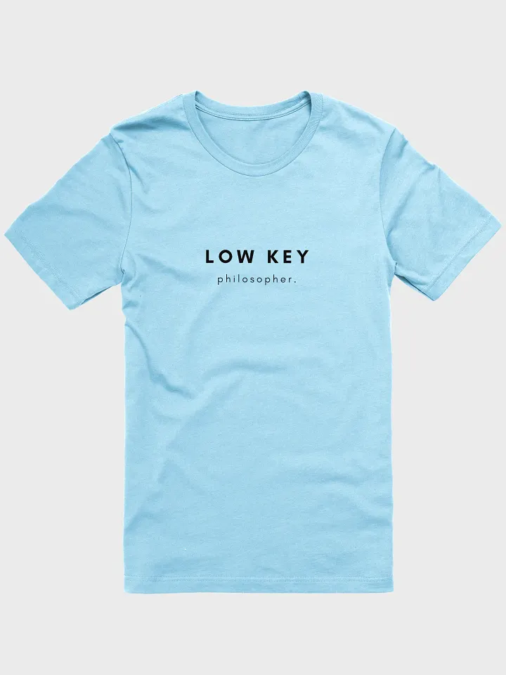 Low Key Philospher product image (7)