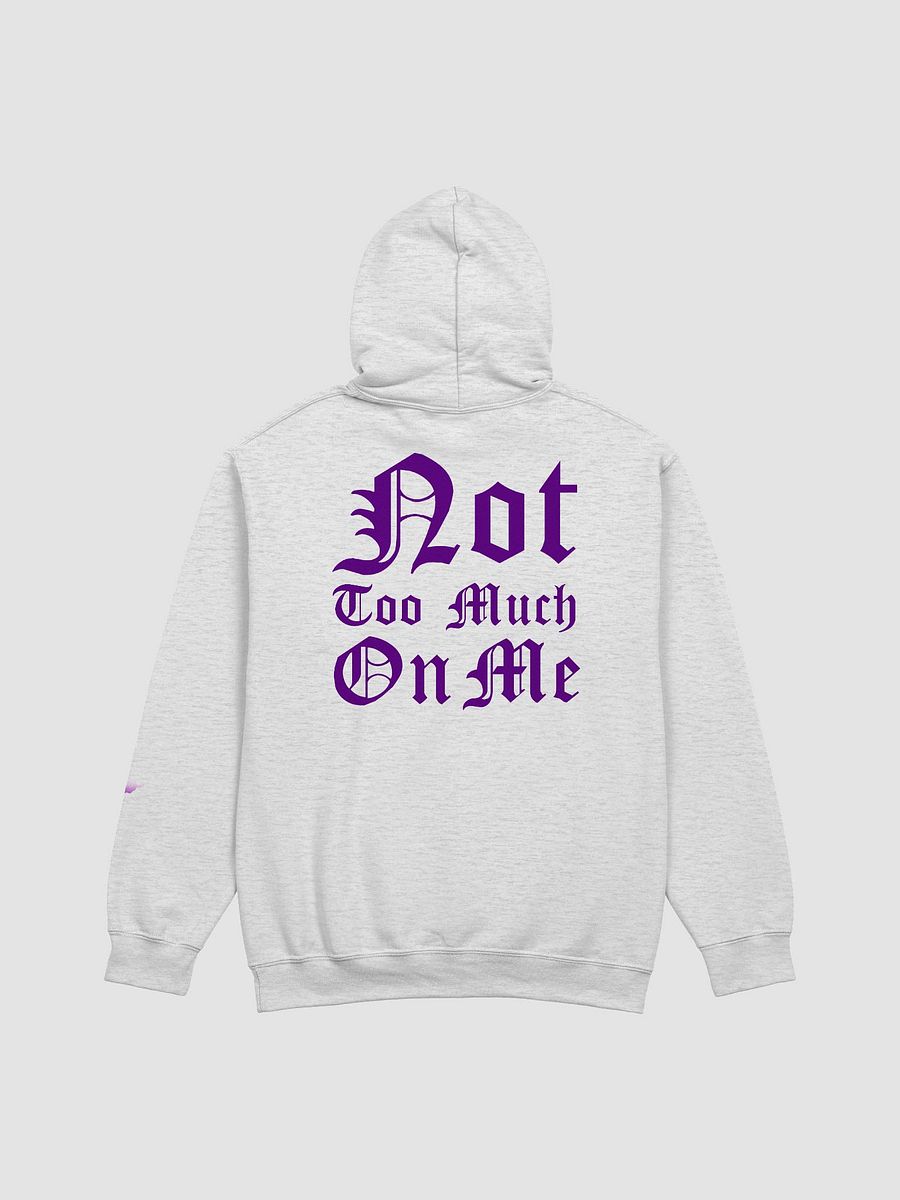 NOT TOO MUCH ON ME product image (2)