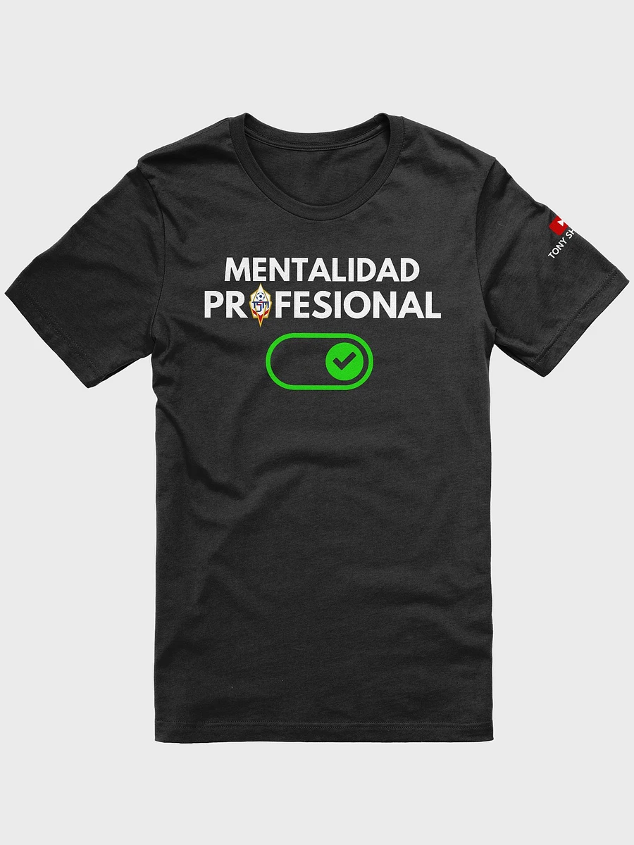 Mentalidad Profesional Activada T-Shirt product image (1)