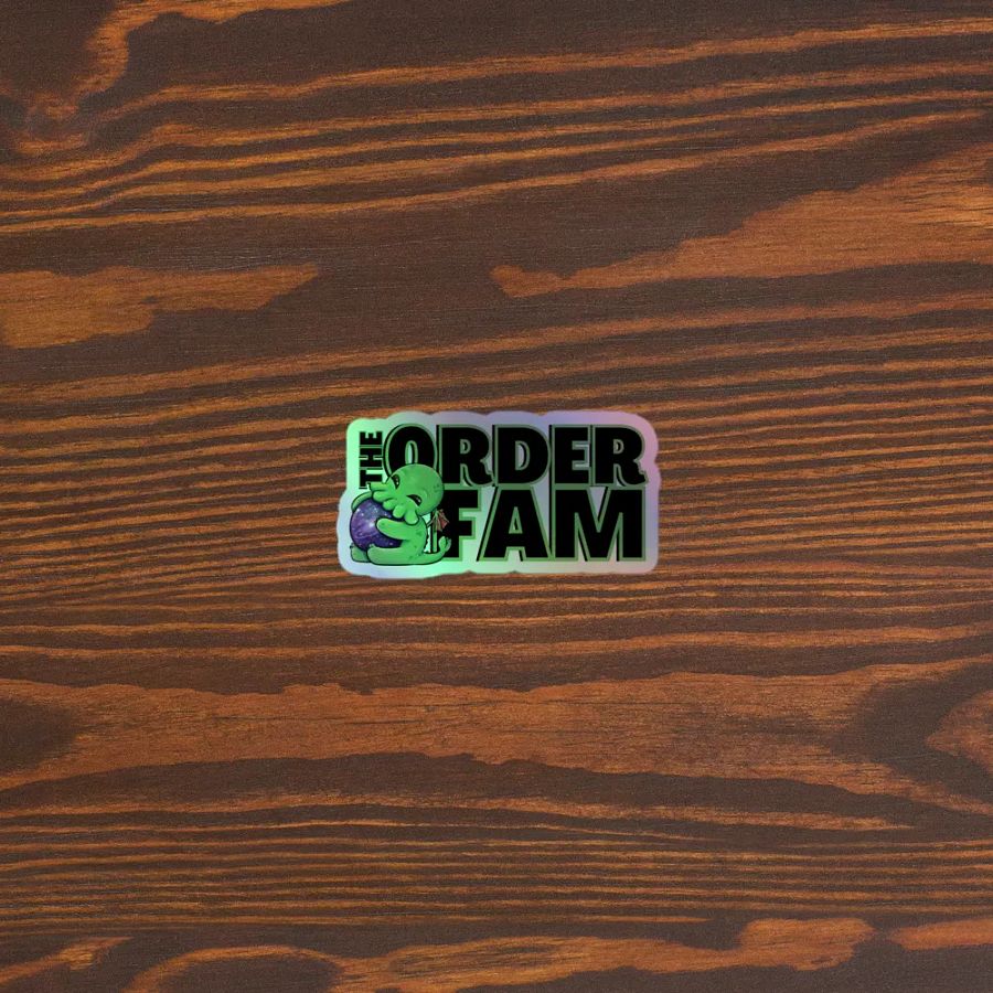 Order Fam Holographic Sticker product image (5)