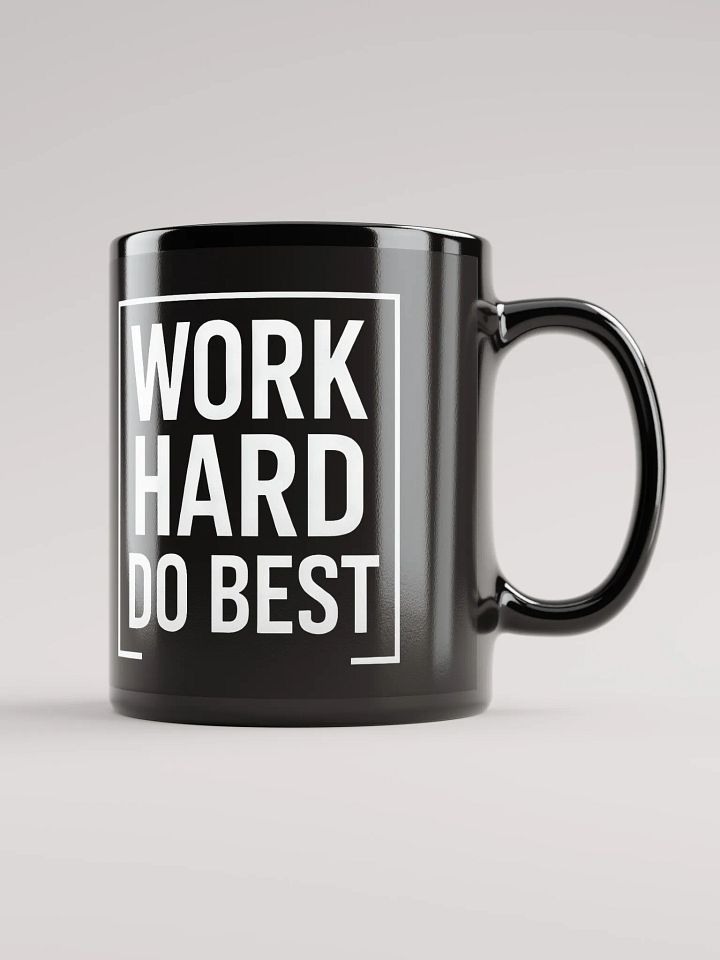 Unlock Your Potential with Matt Damon’s Powerful Mantra:   Work Hard, Do Best.  — The Mug That Inspires Your Every Day product image (1)
